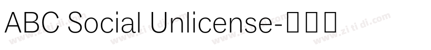ABC Social Unlicense字体转换 ABC Social Unlicense字体转换